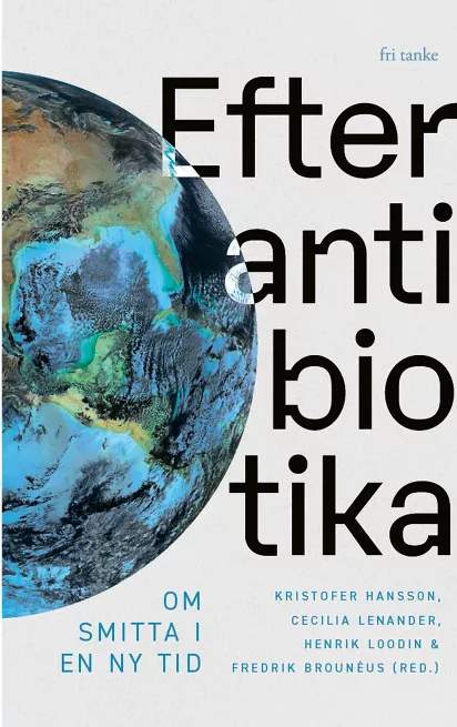 Omslaget för boken Efter antibiotika. Illustration.