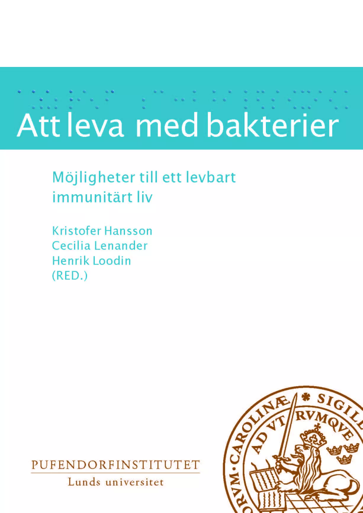 Bokomslag Att leva med bakterier